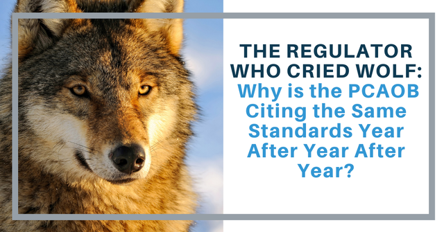 The Regulator Who Cried Wolf Why is the PCAOB Citing the Same